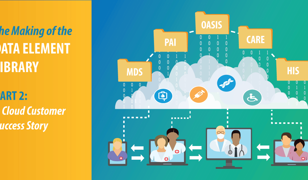 The Making of the Data Element Library: Part 2